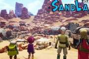 鳥山明原作のSAND LANDのゲーム、最新映像公開　なんかめちゃくちゃ面白そう