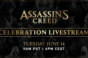『アサシン クリード』日本時間6月15日午前1時より「Assassin’s Creed Celebration Livestream」配信！今年登場予定の作品についても…？！