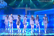 乃木坂46さん、振り入れ30分しかしてなかった