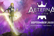2025年9月発売予定 高評価を得た『Aeterna Noctis』の続編『Aeterna Lucis』が発表に