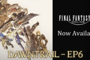 【FF14】永遠の闇などパッチ7.3BGMを収録した「DAWNTRAIL - EP6」が各音楽サイトにて配信開始！