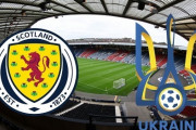 DAZN、W杯予選POスコットランド×ウクライナを生配信！勝者はウェールズと対戦へ