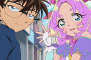 【動画】「名探偵プリキュア！×名探偵コナン」コラボ回について番組Pが裏話を明かす！！！！！