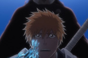 アニメ「BLEACH 千年血戦篇-相剋譚-」第28話、黒崎一護、うっかり霊王を斬ってしまい世界終焉の危機に！！【感想】