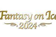 ファンタジー・オン・アイス2024  8月は幕張公演初日・最終日を独占放送！！