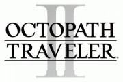 【速報】シリーズ最新作『オクトパストラベラー2』2023年2月24日に発売決定！！