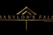 スクエニのオンラインアクションRPG「バビロンズフォール」サービス終了へ