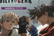 『GUILTY GEAR -STRIVE- デアデビルエディション』8月24日発売決定！「シーズンパス3」含む全DLCがが収録、プレイアブルキャラ”ジョニー”も同日参戦が発表