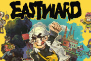 明日発売のインディー『Eastward』がめちゃめちゃ面白そう
