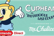 【ニンダイ】『Cuphead』の有料追加コンテンツ「The Delicious Last Course」の紹介動画が公開！！【Nintendo Direct 2022.2.10】
