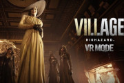 【PSVR2】『バイオハザード ヴィレッジ VRモード』無料DLCとして2月22日に配信決定！体験版も同日配信予定