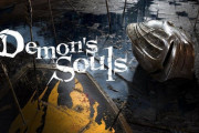 『デモンズソウル リメイク』のプレイ動画公開！PS3版との違いや追加要素なども判明！