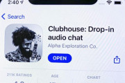話題のアプリ『クラブハウス』、中国で規制か　SNSアプリが使用不可に