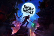 2026年発売予定 ステルスアクションPvPvEゲーム『Thick As Thieves』トレーラー公開