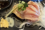 鶏刺身、うまい！