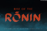 コエテク新作『Rise of the Ronin』の新映像が公開！ 発売日も2024年3月22日に決定！