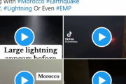 【謎の発光現象】モロッコでの大地震前に「閃光、光る雲、光球」の動画が見つかり、ネットで拡散