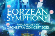【FF14】海外オケコンのラスベガス公演が7月30日、ロンドン公演が10月23日に開催決定！吉田Pや祖堅氏も出演！