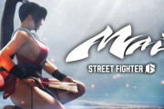 【朗報】『ストリートファイター6』舞（Mai）ティザートレーラー公開