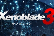 『ゼノブレイド3』7月29日発売決定！バトル参加メンバーは最大7人、キャラが“融合”し巨人化も！