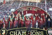 【ヴィッセル神戸】悲願のJ1初優勝に6年間で計300億円の巨額投資　6年連続トップで他クラブの追随許さず