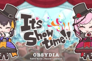 【にじさんじ】OBSYDIA - It’s Showtime!!
