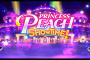 【速報】ピーチが様々な舞台の主役に変身する『プリンセスピーチ Showtime!』、2024年3月22日発売決定！この後予約開始！！