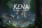 「Kena: Bridge of Spirits」の発売日が2021年9月21日に延期
