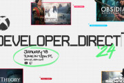 Xbox「Developer Direct'24」日本時間1月19日5時に配信決定！！