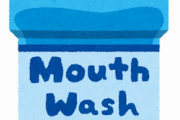 マウスウォッシュ(洗口液)の正解、未だに決まらないｗｗｗｗｗｗ