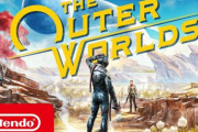 オープンワールドRPG『アウター・ワールド』スイッチ版は1080p/30fps動作！PS4版とほぼ同じパフォーマンスを実現か