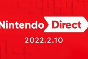 「Nintendo Direct 2022.2.10」とりあえず板