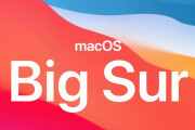 アップル、「macOS Big Sur」のOSアップデートでMacが文鎮化する不具合が見つかる…