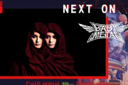 BABYMETAL「超犀利趴10 スーパースリッパ youtubeライブ生配信」