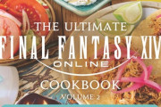 FF14の料理がリアルで作れるレシピ本「The Ultimate FFXIV Cookbook」の第2弾が発売決定！収録レシピは70種類以上、漆黒・暁月・黄金の料理を中心に分かりやすい調理手順が掲載！