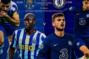 ◆UCL◆R8-1st ポルト×チェルシー チェルシー後半も追加点！0-2で先勝！