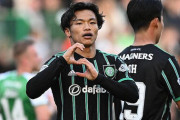 旗手怜央が先制ゴールも…セルティックはハイバーニアンに２－４敗戦、前田大然が退場後に３失点