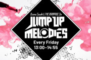 高城れに『JUMP UP MELODIES (じゃんめろ)』ゲスト出演決定！｢お昼13時から生放送｣