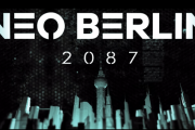 一人称視点と三人称視点を融合させたサイバーパンクRPG『Neo Berlin 2087』最新ゲームプレイトレーラーが公開