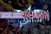 格ゲー『UNDER NIGHT IN-BIRTH Exe:Late[cl-r] (アンダーナイト インヴァース エクセレイト クレア)』2020年初頭発売決定！