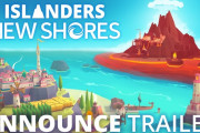 2025年夏発売予定『ISLANDERS: New Shores』リラックス系シティビルダーが登場