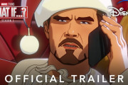 【MCU】ホワット・イフ…？シーズン２　予告動画公開！！