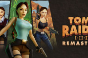11/28発売予定『トゥームレイダー I-III リマスター』トレーラー公開+「東京ゲームショウ2024」で試遊可能！