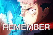 TVアニメ「呪術廻戦」挿入歌「REMEMBER」のリリックビデオが鳥肌もの！何度見ても痺れちゃう戦闘シーン