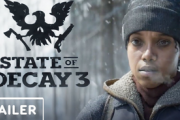 【4K】高グラ ゾンビゲー最新作「State of Decay 3」発表、最新トレーラー公開！！