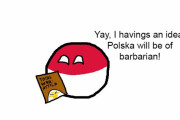 【ポーラン】ポルスカはバーバリアンだよ【ポーランドボール】