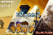 Epic Games Storeのフリープレイに「Killing Floor 2」「Lifeless Planet」「The Escapists 2」が登場