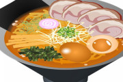 【衝撃】ラーメンのトッピングメニュー、『こいつら』が完全にクビになってしまうｗｗｗｗｗ