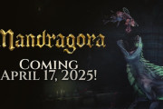 4/17『Mandragora: Whispers of the Witch Tree』が発売決定！ダークファンタジーの2.5Dメトロイドヴァニア＆ソウルライク系アクションRPG