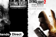 そもそも「ダイイング ライト2」ってSwitchで出す必要あるの？